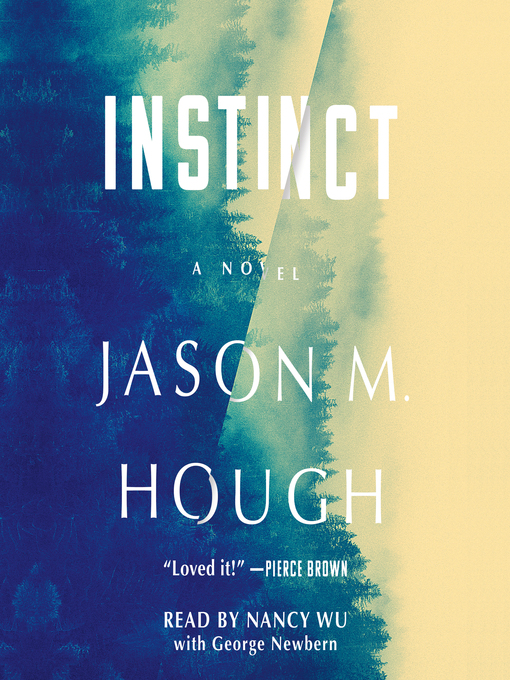 Title details for Instinct by Jason M. Hough - Wait list